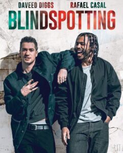 Blindspotting Promo Poster
